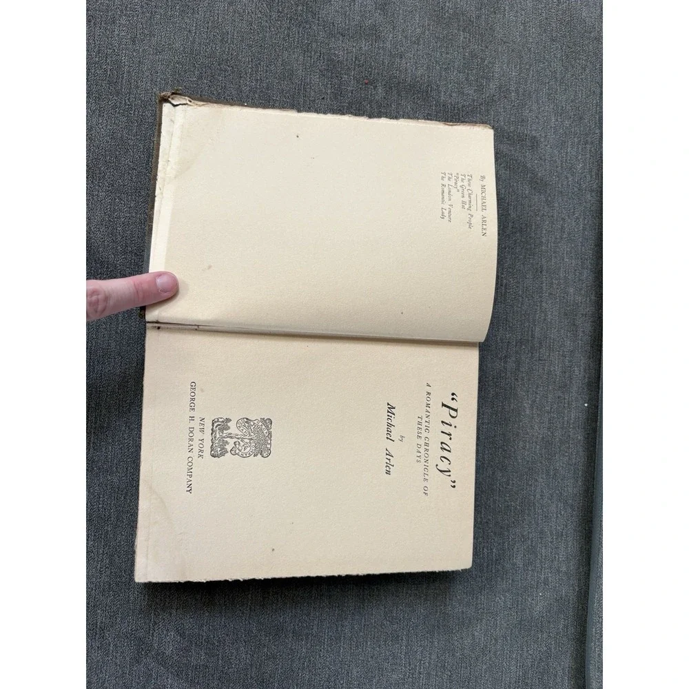 Piracy by Michael Arlen A Romantic Chronicale Of Three Days Hardcover‎ 1923 Rare
